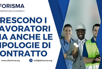 In aumento gli occupati ma anche le tipologie di contratti di lavoro