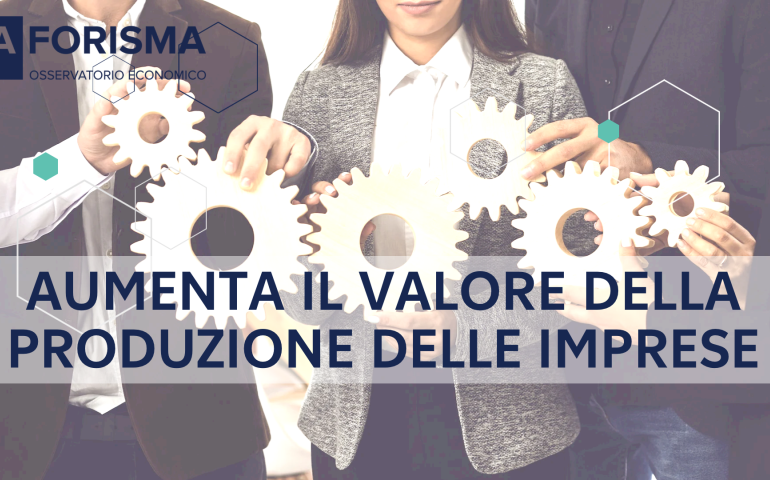 Aumenta il valore della produzione delle imprese salentine