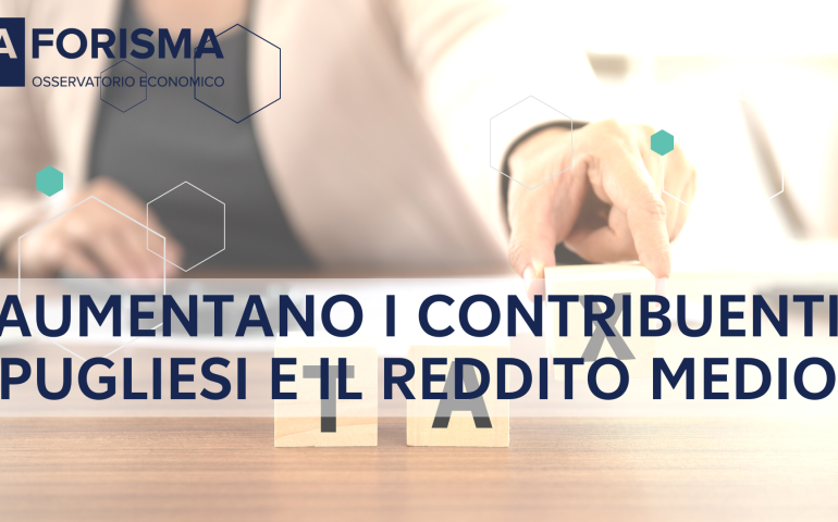 Aumentano i contribuenti pugliesi e il reddito medio