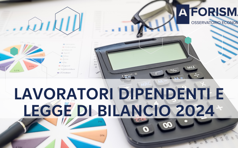 Lavoratori dipendenti del privato provincia di Lecce e legge di bilancio 2024